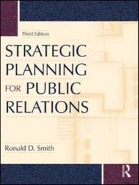 Strategic Planning for Public Relations