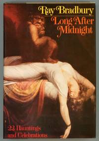 LONG AFTER MIDNIGHT by Bradbury, Ray - 1976