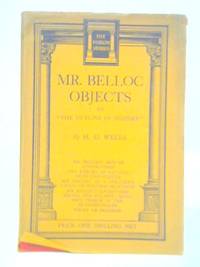 cover of Mr Belloc Objects to "The Outline of History"