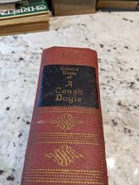 Collected Works of A. Conan Doyle, One Volume Edition by Doyle, A.Conan - 1920