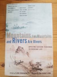 Mountains are Mountains and Rivers are Rivers