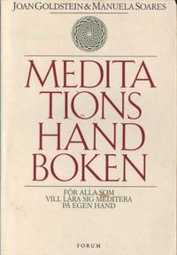 Meditationshandboken. För alla som vill lära sig…