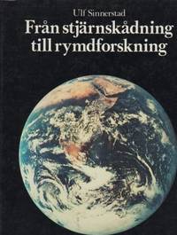 Från stjärnskådning till rymdforskning.