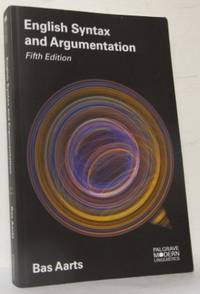 English Syntax and Argumentation.