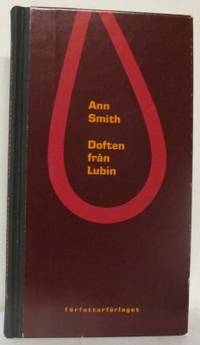 Doften från Lubin. Dikter.