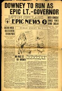 Upton Sinclair's End Poverty Paper, EPIC (End Poverty in California) News