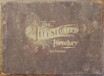 The illustrated directory; a magazine of American cities, comprising views of business blocks, with reference to owners, occupants, professions and trades, public buildings and private residences. [Vol 1 No 1, - Vol 1 No 9 (of11)]