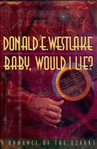 BABY, WOULD I LIE by WESTLAKE, Donald E - 1994