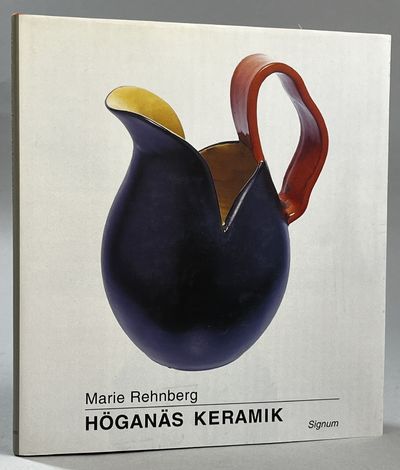 Höganäs keramik. [Utg. av] Bokförlaget Signum.