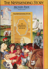 THE NEVERENDING STORY ... Translated by Ralph Manheim .. by Michael Ende - First edition - 1983 - from L. W. Currey, Inc. (SKU: 159046)