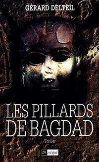 Les Pilleurs de Bagdad