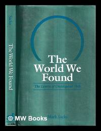 The world we found : the limits of ontological talk / (by) Mark Sacks