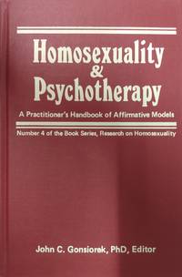 cover of Homosexuality & Psychotherapy: a Practioner's handbook of Affirmative Models