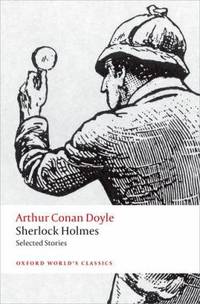 Sherlock Holmes - Selected Stories
