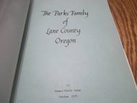 The Parks Family of Lane County Oregon