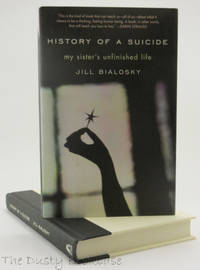 History of a Suicide: My Sister's Unfinished Life