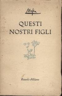 QUESTI NOSTRI FIGLI