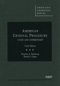American Criminal Procedure : Cases and Commentary