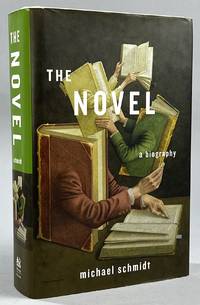 The novel. A biography.