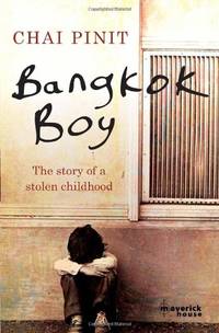 Bangkok Boy: The story of a stolen childhood