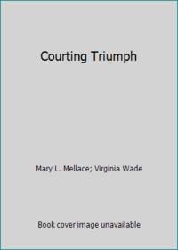 Courting Triumph