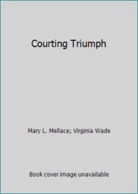 Courting Triumph