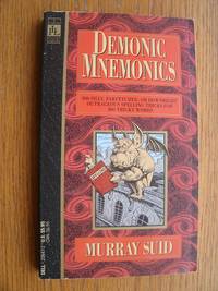 Demonic Mnemonics by Murray Suid - Paperback - First Thus - 1990 - from Scene of the Crime Books, IOBA (SKU: biblio11612)