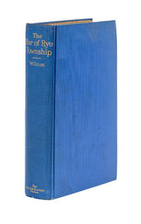 The Bar of Rye Township, Westchester County New York: An Historical..