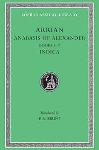 Anabasis of Alexander: v. 2: Bks.5-7