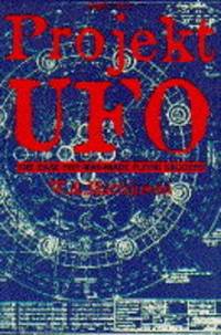 image of Projekt UFO: The Third Reich's Last Secret