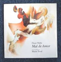 Mal de Amor by Hahn Oscar - Hardcover - Third edition - 2007 - from Black River Books (SKU: 32171)