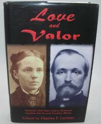 Love and Valor: Intimate Civil War Letters Between Captain Jacob and Emeline Ritner