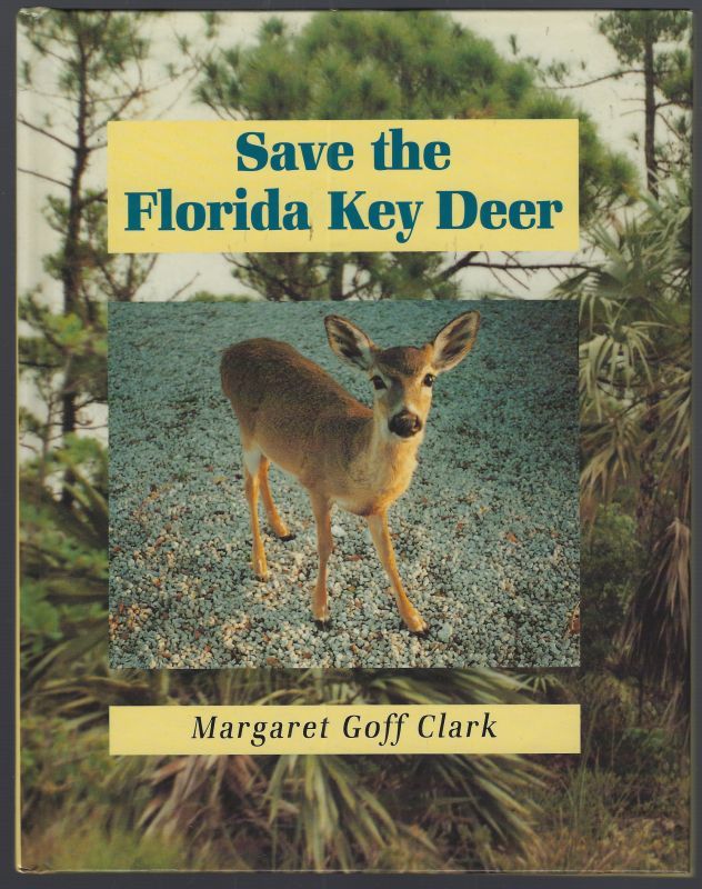 SAVE THE FLORIDA KEY DEER