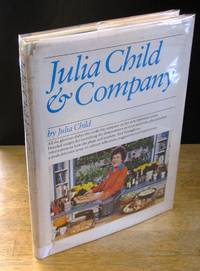 Julia Child & Company  [Signed]