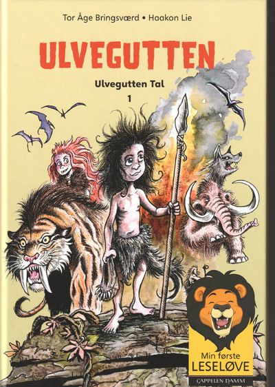 Jakten etter ild. Ulvegutten Tal 1