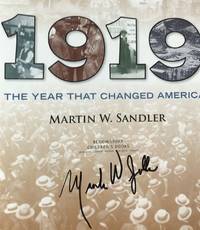 1919: THE YEAR THAT CHANGED AMERICA (SIGNED)