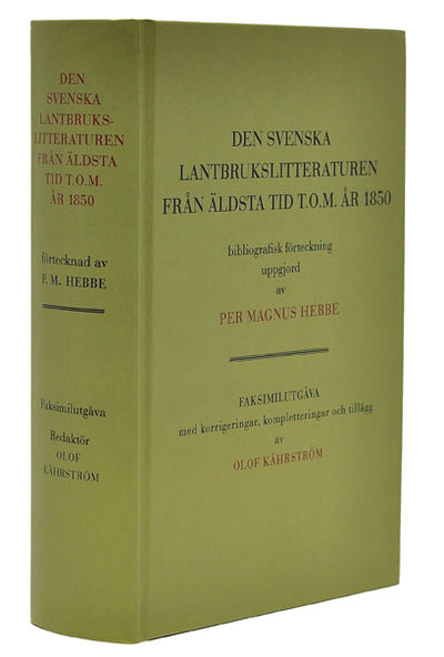 Den svenska lantbrukslitteraturen från äldsta tid…