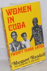 image of Women in Cuba: Twenty Years Later; with photographs by Judy Janda