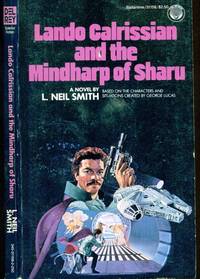 Lando Calrissian and the Mindharp of Sharu - Based Onthe  Characters and Situations Created By...