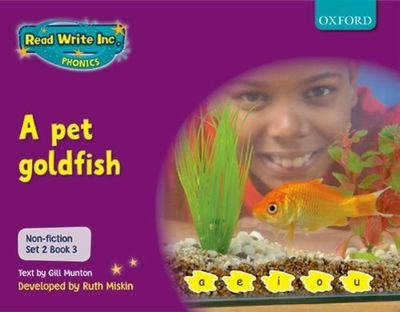 Read Write Inc. Phonics: Non-fiction Set 2 (Purple): A pet goldfish by ...