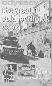 Odyssey 77: The Great Gold Toothpick Caper by McNeil, Gerry & Bob McConachie - 1981