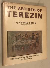 The artists of Terezin by Green, Gerald - 1978-01-01