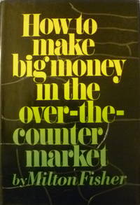 cover of How to Make Big Money in the Over-the Counter Market