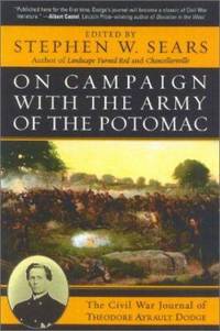 cover of On Campaign with the Army of the Potomac : The Civil War Journal of Theodore Ayrault Dodge
