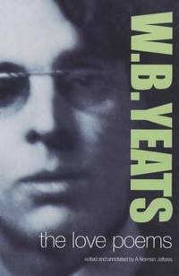 W.B.Yeats : The Love Poems by Yeats, W.B - 2002