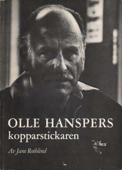 OLLE HANSPERS. Kopparstickaren. Åren 1970-1977.