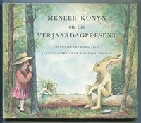 Meneer konyn en die verjaardagpresent [Mr. Rabbit and the Lovely Present]