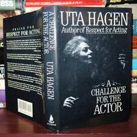 A CHALLENGE FOR THE ACTOR by Hagen, Uta - 1991