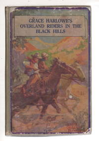 cover of GRACE HARLOWE'S OVERLAND RIDERS IN THE BLACK HILLS (Overland Riders Series #7)