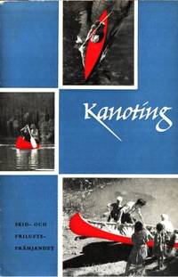 Kanoting. Utgiven i samarbete med Svenska…
